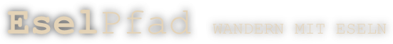 EselPfad WANDERN MIT ESELN